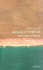 ANAESTHESIA A VERY SHORT INTRODUCTION 313