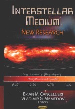 INTERSTELLAR MEDIUM NEW RESEARCH