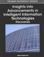 Insights into Advancements in Intelligent Information Technologies:Discoveries