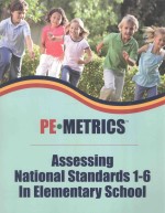 PE·METRICS Assessing national standards 1-6 in elementary school