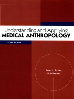 UNDERSTANDING AND APPLYING MEDICAL ANTHROPOLOGY SECOND EDITION