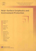 NEAR-SURFACE GEOPHYSICS AND ENVIRONMENT PROTECTION Proceedings of the 5￡?￡è International Conferenc