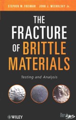 THE FRACTURE OF BRITTLE MATERIALS TESTING AND ANALYSIS