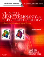 CLINICAL ARRHYTHMOLOGY AND ELECTROPHYSIOLOGY A COMPANION TO BRAUNWALD'S HEART DISEASE SECOND EDITION