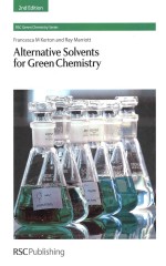 Alternative Solvents for Green Chemistry