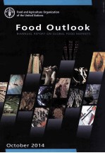 FOOD OUTLOOK BIANNUAL REPORT ON GLOBAL FOOD MARKETS