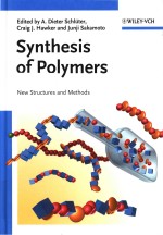 SYNTHESIS OF POLYMERS NEW STRURES AND METHODS VOLUME 2