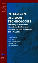 INTELLIGENT DECISION TECHNOLOGIES PROCEEDINGS OF THE 5TH KES INTERNATIONAL CONFERENCE ON INTELLIGENT