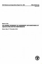 FAO FISHERIES AND AQUACULTURE REPORT NO.1063 REPORT OF THE FAO EXPERT WORKSHOP ON ASSESSMENT AND MON