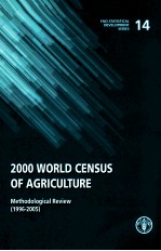 FAO STATISTICAL DEVELOPMENT SERIES 14 2000 WORLD CENSUS OF AGRICULTURE METHODOLOGICAL REVIEW 1996-20