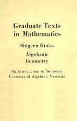 ALGEBRAIC GEOMETRY AN INTRODUCTION TO BIRATIONAL GEOMETRY OF ALGEBRAIC VARIETIES