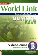 WORLD LINK DEVELOPING ENGLISH FLUENCY VIDEO COURSE TEACHER'SGUIDE SECOND EDITION