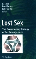 LOST SEX THE EVOLUTIONARY BIOLOGY OF PARTHENOGENESIS