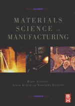 MATERIALS PROCEESSING AND MANUFACTURING SCIENCE