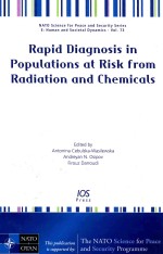 Rapid diagnosis in populations at risk from radiation and chemicals