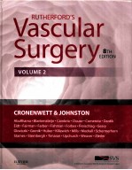 RUTHERFORD'S VASCULAR SURGERY EIGHTH EDITION VOLUME 2