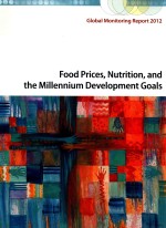 GLOBAL MONITORING REPORT 2012 FOOD PRICES