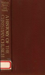 A HISTORY OF THE CHRISTIAN CHURCH FOURTH EDITION