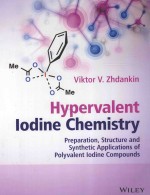 HYPERVALENT IODINE CHEMISTRY PREPARATION