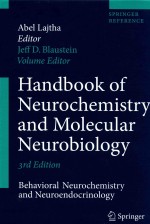 HANDBOOK OF NEUROCHEMISTRY AND MOLECULAR NEUROBIOLOGY BEHAVIORAL NEUROCHEMISTRY