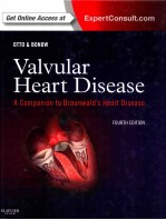 VALVULAR HEART DISEASE A COMPANION TO BRAUNWALD'S HEART DISEASE FOURTH EDITION