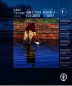 LAND TENURE JOURNAL REVUE DES QUESTIONS FONCIERES REVISTA SOBRE TENENCIA DE LA TIERRA