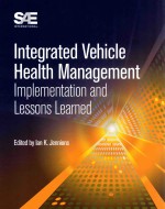 Intergrated Vehicle Health Mansgement Implementation and Lessons Learned