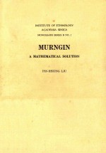 Murngin a mathematical solution