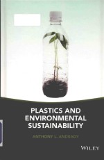 Plastics and environmental sustainability