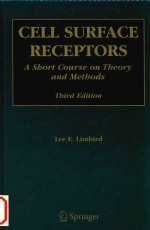 Cell Surface Receptors A Short Course on Theory and Methods