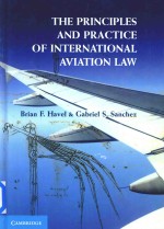 The Principles and Practice of International Aviation Law