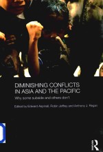 Diminishing Conflicts in Asia and the Pacific Why Some Subside and Others Don't