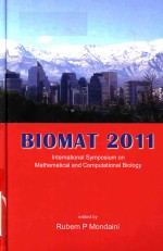 Biomat 2011 International Symposium on Mathematical and Computational Biology