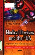 Medical devices and the FDA regulation