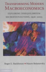 Transforming Modern Macroeconomics:Exploring Disequilibrium Microfoundations