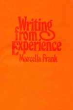 WRITING FROM EXPERIENCE