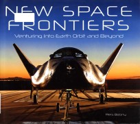 New space frontiers : venturing into Earth orbit and beyond