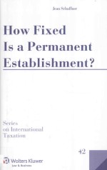 How Fixed Is a Permanent Establishment?