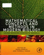 Mathematical concepts and methods in modern biology using modern discrete models