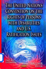 The United Nations Convention on the Rights of Persons With Disabilities and U.S. Ratification Issue