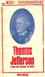 THOMAS JEFFERSON A MAN WHO CHANGED THE WORLD