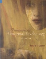 Fundamentals of Abnormal Psychology FIFTH EDITION