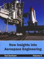 New insights into aerospace engineering Volume II