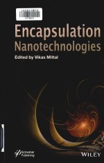 Encapsulation nanotechnologies