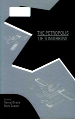 The petropolis of tomorrow