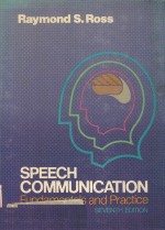 SPEECH COMMUNICATION FUNDAMENTALS AND PRACTICE SEVENTH EDITION