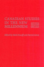 CANADIAN STUDIES IN THE NEW MILLENNIUM SECOND