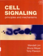 CELL SIGNALING PRINCIPLES AND MECHANISMS