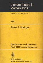 LECTURE NOTES IN MATHEMATICS 684 DISTRIBUTIONS AND NONLINEAR PARTIAL DIFFERENTIAL EQUATIONS