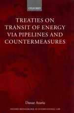 Treaties on Transit of Energy Via Pipelines and Countermeasures